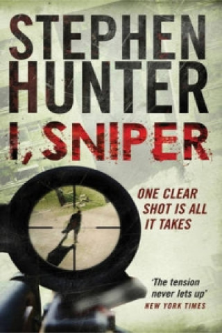 Könyv I, Sniper Stephen Hunter
