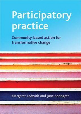 Kniha Participatory practice Margaret Ledwith