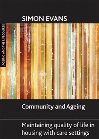 Libro Community and ageing Simon Evans