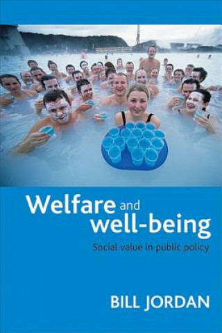 Könyv Welfare and well-being Bill Jordan