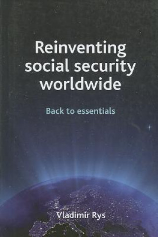 Könyv Reinventing social security worldwide Vladimer Rys