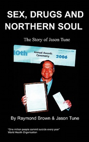 Buch Sex, Drugs and Northern Soul J