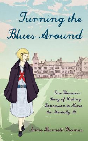 Buch Turning the Blues Around Irene Burnett-Thomas