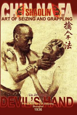Kniha Shaolin Chin Na Fa Liu Jin Sheng
