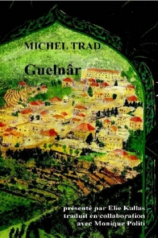 Livre Guelnar Michel TRAD