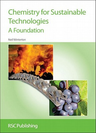 Könyv Chemistry for Sustainable Technologies Neil Winterton
