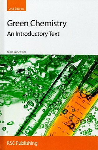 Könyv Green Chemistry Mike Lancaster
