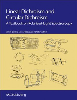 Livre Linear Dichroism and Circular Dichroism Alison Rodger