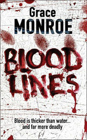 Книга Blood Lines Grace Monroe