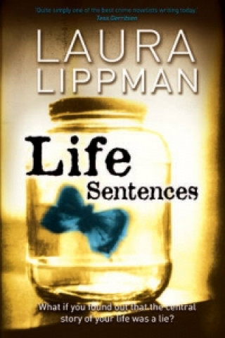 Könyv Life Sentences Laura Lippman