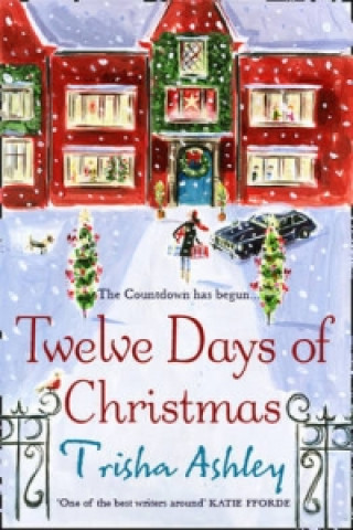 Kniha Twelve Days of Christmas Trisha Ashley