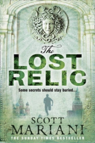 Könyv Lost Relic Scott Mariani