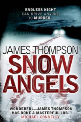 Kniha Snow Angels James Thompson