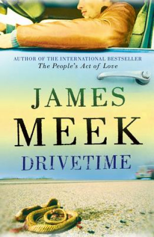 Könyv Drivetime James Meek
