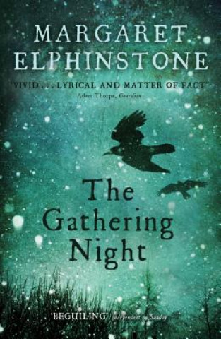 Kniha Gathering Night Margaret Elphinstone