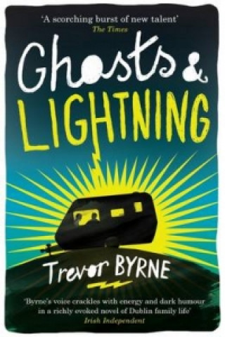 Kniha Ghosts and Lightning Trevor Byrne