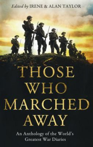Kniha Those Who Marched Away Alan Taylor