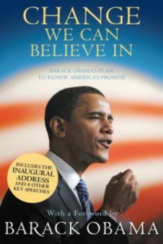 Knjiga Change We Can Believe In Barack Obama