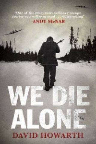 Könyv We Die Alone David Howarth