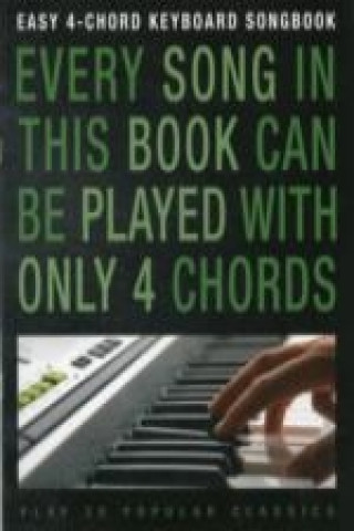 Carte Easy 4-Chord Keyboard Songbook 