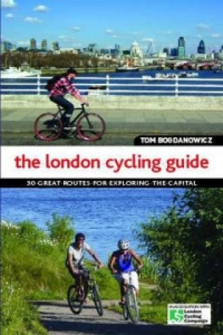 Könyv London Cycling Guide Tom Bogdanowicz