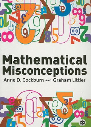 Knjiga Mathematical Misconceptions Anne Cockburn