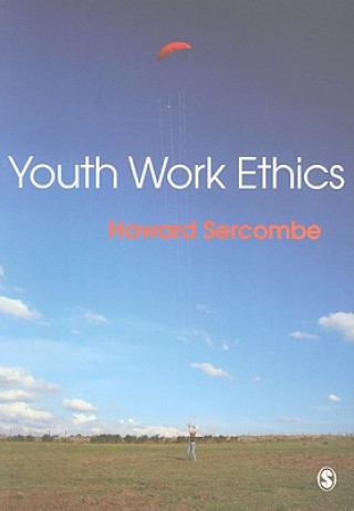 Книга Youth Work Ethics Howard Sercombe