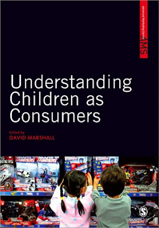 Kniha Understanding Children as Consumers Dave Marshall