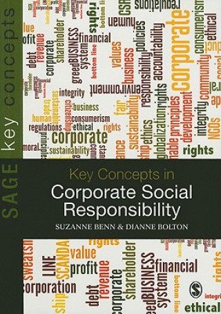 Könyv Key Concepts in Corporate Social Responsibility Suzanne Benn