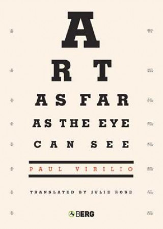 Carte Art as Far as the Eye Can See Paul Virilio