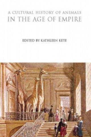 Kniha Cultural History of Animals in the Age of Empire 