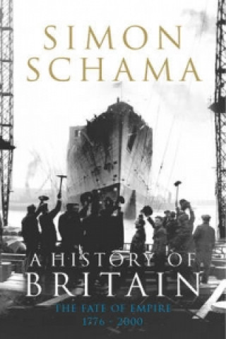 Kniha History of Britain - Volume 3 Simon Schama