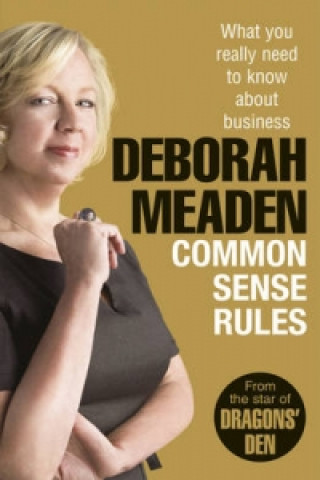 Kniha Common Sense Rules Deborah Meaden