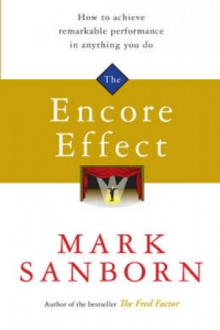 Book Encore Effect Mark Sanborn