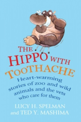 Book Hippo with Toothache Lucy H Mashima