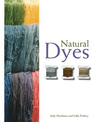 Kniha Natural Dyes Judy Hardman