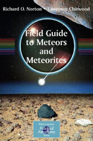 Könyv Field Guide to Meteors and Meteorites ORichard Norton