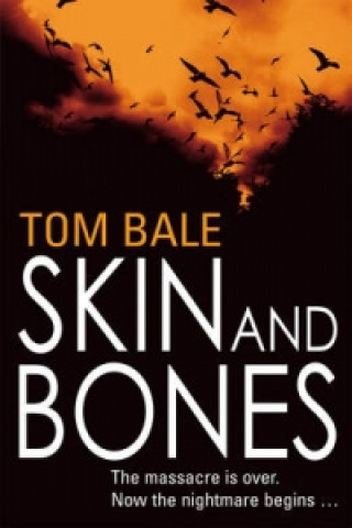 Buch Skin and Bones Tom Bale