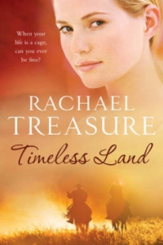 Livre Timeless Land Rachael Treasure