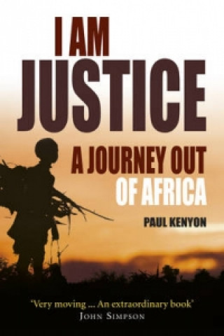 Kniha I Am Justice Paul Kenyon