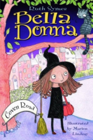 Kniha Bella Donna 1: Coven Road Ruth Symes