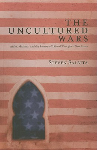 Libro Uncultured Wars Steven Salaita