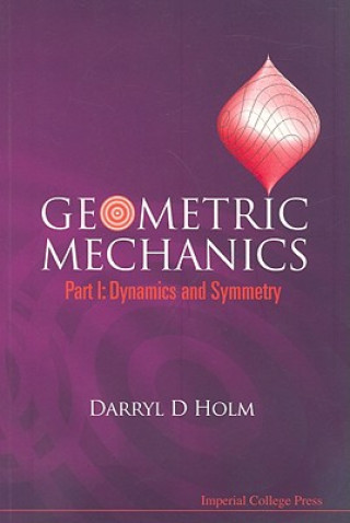 Книга Geometric Mechanics Darryl D Holm