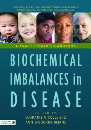 Könyv Biochemical Imbalances in Disease Lorraine Nicolle