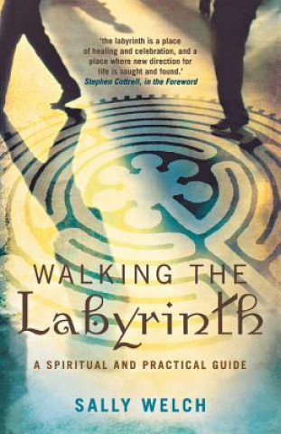 Książka Walking the Labyrinth Sally Welch
