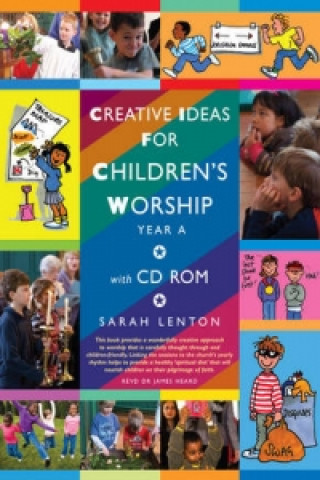 Книга Creative Ideas for Children's Worship Sarah Lenton