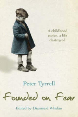 Book Founded on Fear Peter Tyrrell