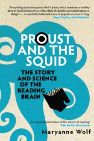 Könyv Proust and the Squid Maryanne Wolf