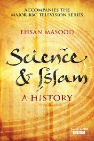 Kniha Science and Islam Ehsan Masood