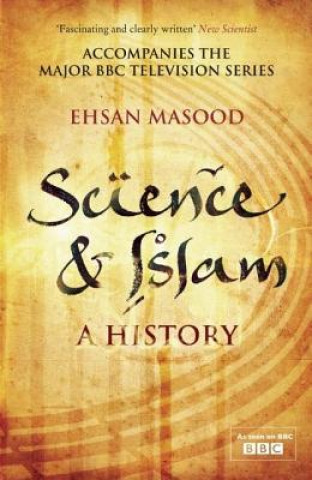 Könyv Science and Islam (Icon Science) Ehsan Masood